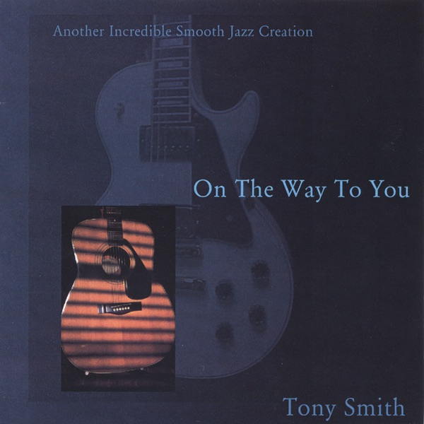 On the Way to You