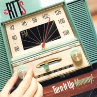 The RTTs - Thank You Mommy