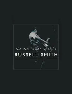 Escucha a Russell Smith, mira videos musicales, lee su biografía, consulta las fechas de las gira y más.