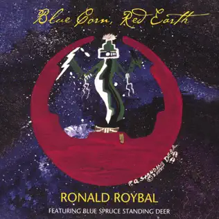 baixar álbum Download Ronald Roybal - Blue Corn Red Earth album