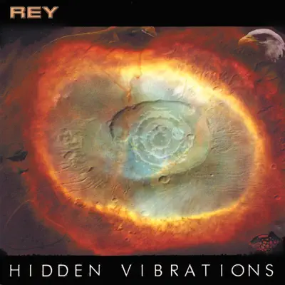 Luister naar 'Hidden Vibrations' van Rey
