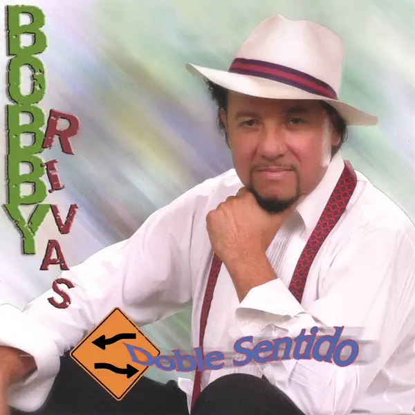 Lindas Caderas — Bobby Rivas