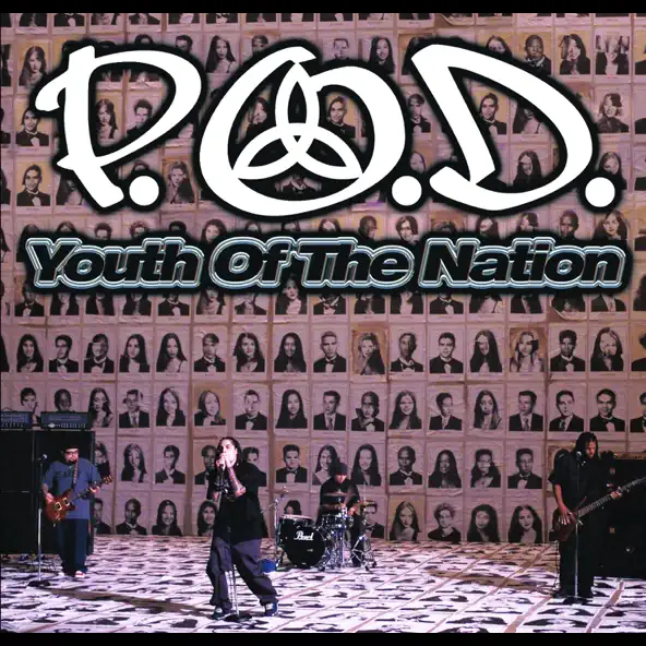 P.O.D. — Youth Of The Nation cover artwork
