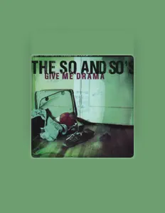 聆聽 The So and So's、觀看音樂影片、閱讀小傳、查看巡演日期等！