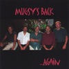 Mugsy's Back - Lover Come to Me