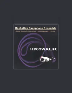 Posłuchaj wykonawcy Manhattan Saxophone Ensemble, obejrzyj teledyski, przeczytaj biografię, zobacz daty tras koncertowych i nie tylko!