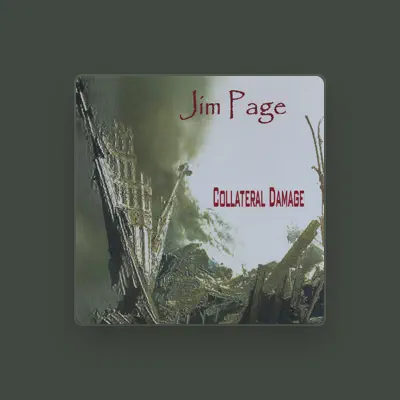 Listen to Jim Page, watch music videos, read bio, see tour dates & more!