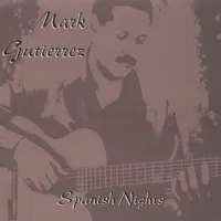 Spanish Nights — Mark Gutierrez