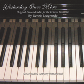 Cover art for Yesterday Once More by Anthony Bernarducci