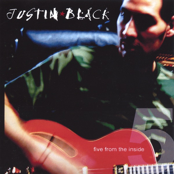 Обложка альбома «Five from the Inside» — Justin Black