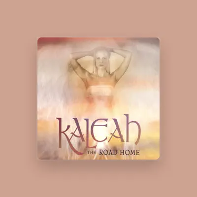 Listen to Kaleah, watch music videos, read bio, see tour dates & more!