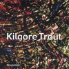 Kilgore Trout - Beautiful