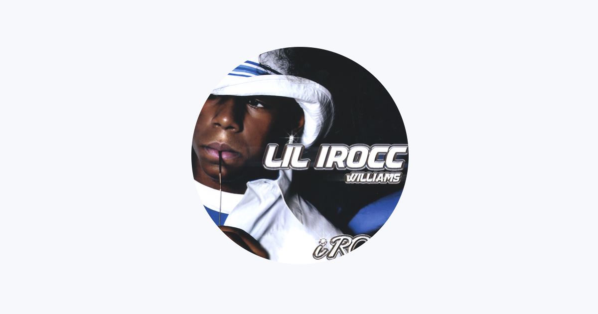 ‎Lil iROCC Williams - Apple Music