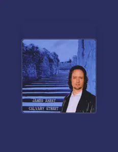 Dengarkan James Anest, tonton video musik, baca bio, lihat tanggal tur & lainnya!