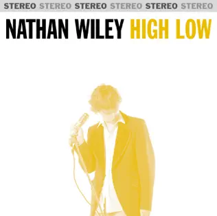 ladda ner album Nathan Wiley - High Low