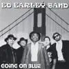 Ed Earley Band - Chitlins Con Carne
