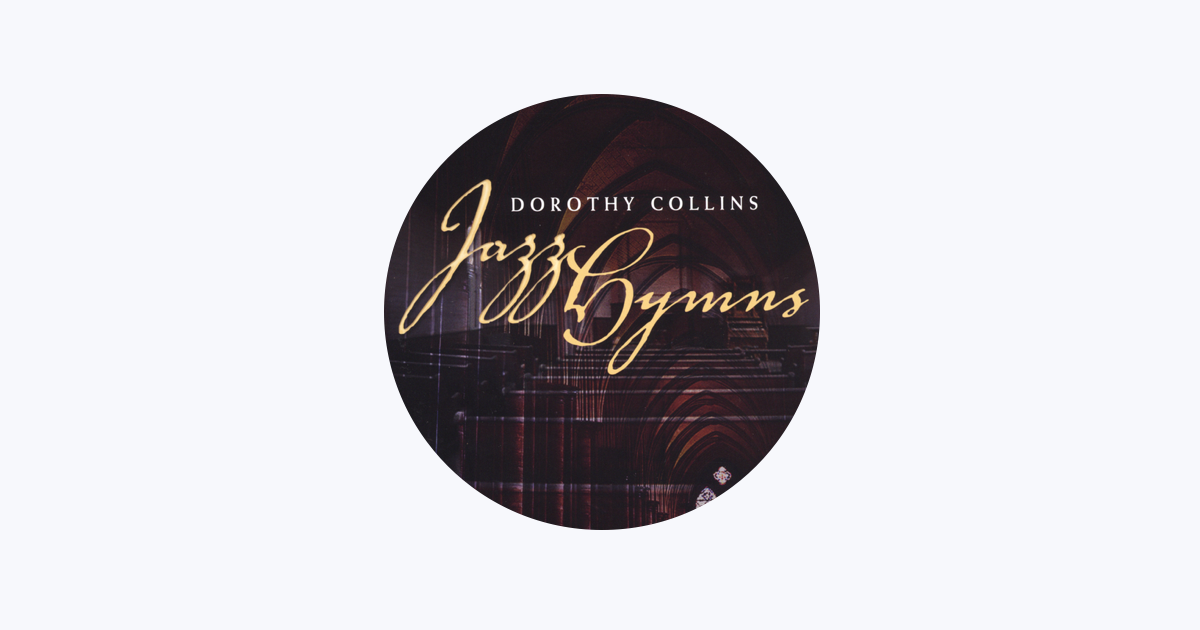 ‎Dorothy Collins - Apple Music