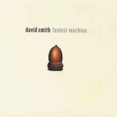 Escucha Fastest Machine de David Smith