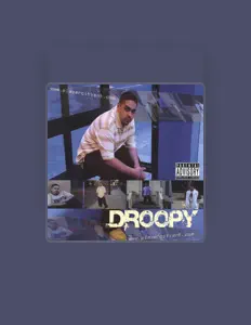 Listen to Droopy, watch music videos, read bio, see tour dates & more!