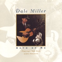 Both of Me - Dale Miller