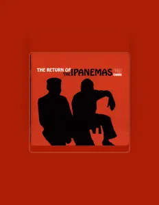 Listen to The Ipanemas, watch music videos, read bio, see tour dates & more!