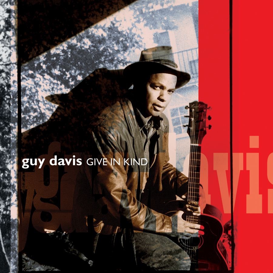 Обложка альбома «Give In Kind» — Guy Davis