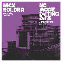 Nick Holder - No More Dating DJs (John Ciafone Vocal Mix)