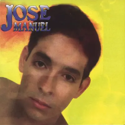 Jose Manuel - José Manuel