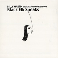 Black Elk Speaks - Billy Martin