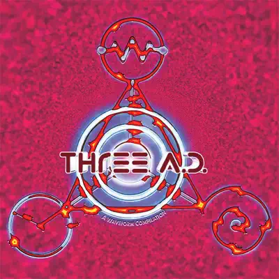 Ascolta 'Three A.D.' di Various Artists