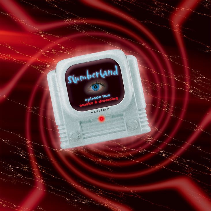 Slumberland Episode Two