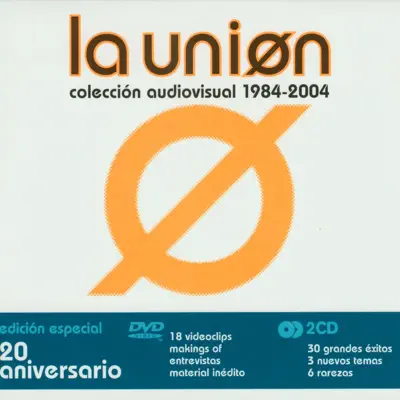 Coleccion Audiovisual 1984 - 2004 - La Union