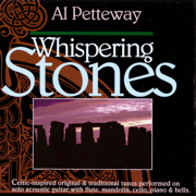 Whispering Stones - Al Petteway