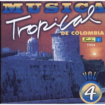 Musica Tropical de Colombia, Vol. 4