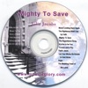 Mighty to Save