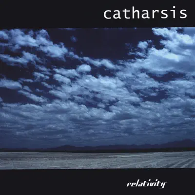 Hör dir „Relativity“ von Catharsis an