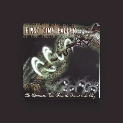 Listen to First Time Fallen, watch music videos, read bio, see tour dates & more!