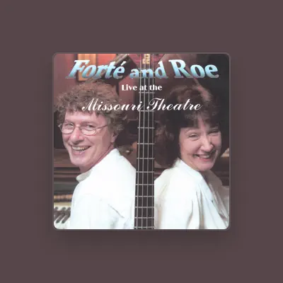 Listen to Forté and Roe, watch music videos, read bio, see tour dates & more!