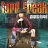 Lord Freak - gangsta hippie