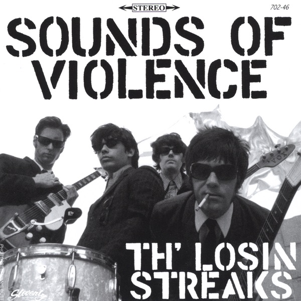 Losin Streaks, the – Sounds of Violence CD viršelis