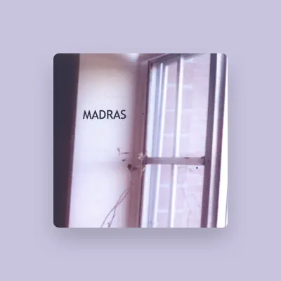 Listen to Madras, watch music videos, read bio, see tour dates & more!