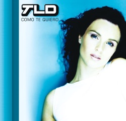 TLD - Como Te Quiero (Radio Edit)