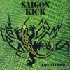 Saigon Kick - Love Is On the Way