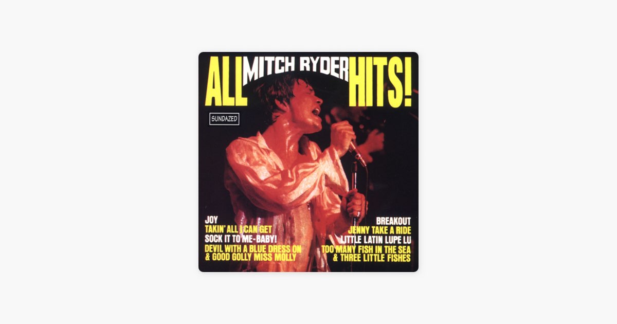 All Mitch Ryder Hits! - Album by Mitch Ryder & The Detroit Wheels - Apple  Music