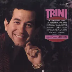 Trini - Trini Lopez Trini - Trini Lopez