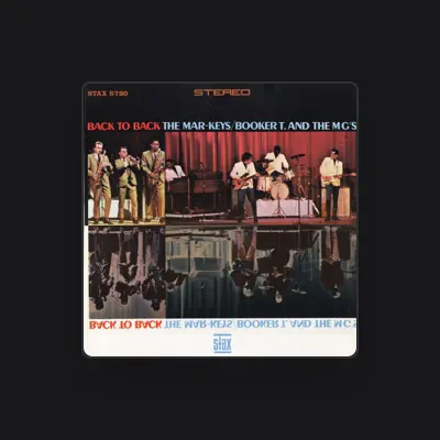 Listen to Booker T & The MG's, watch music videos, read bio, see tour dates & more!