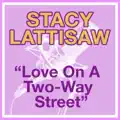LOVE ON A TWO WAY STREET