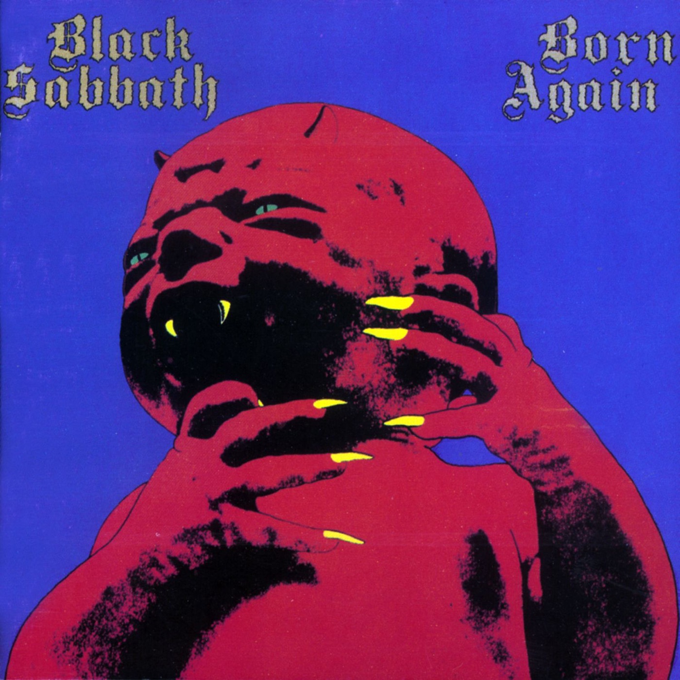 Born Again (2004 Remaster) by Black Sabbath