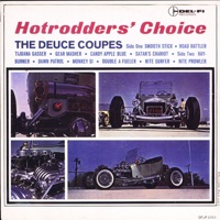 The Deuce Coupes - Tijuana Gasser