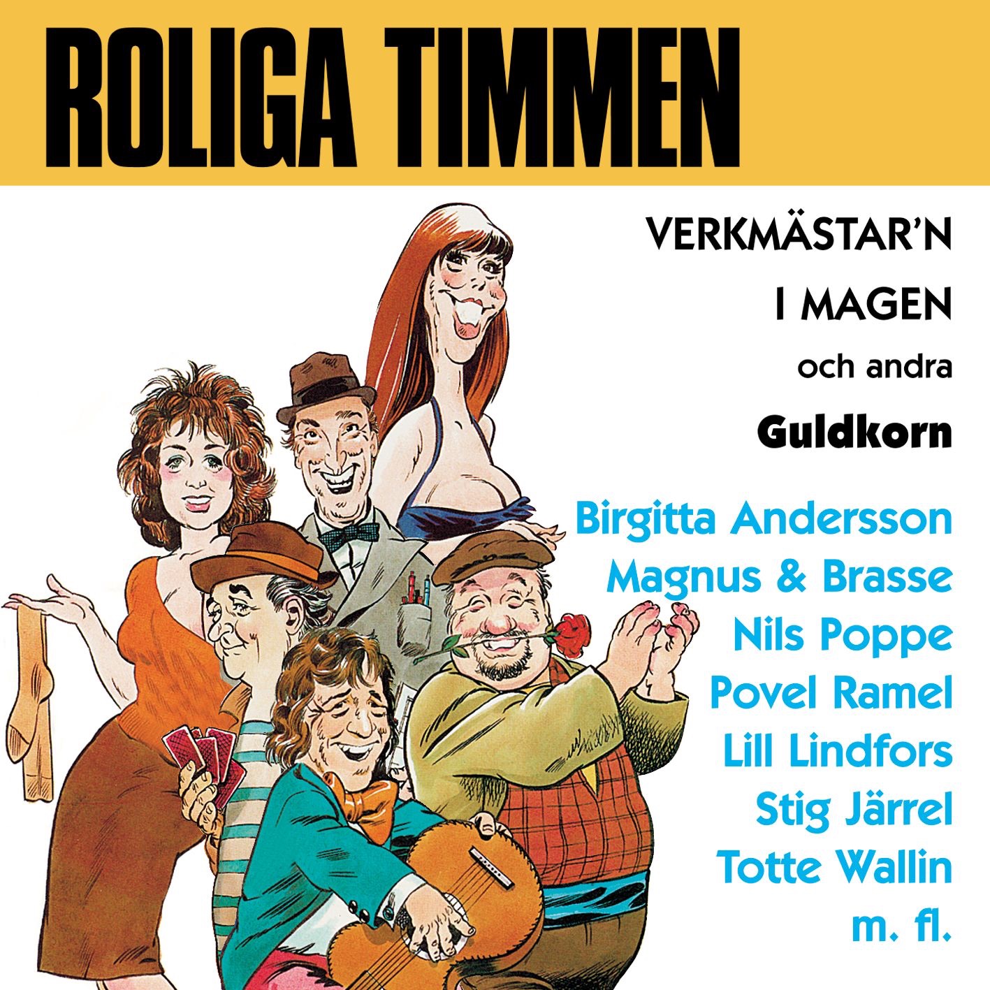 Roliga Timmen